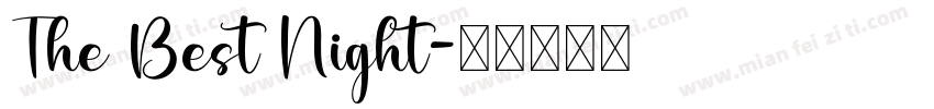 The Best Night字体转换